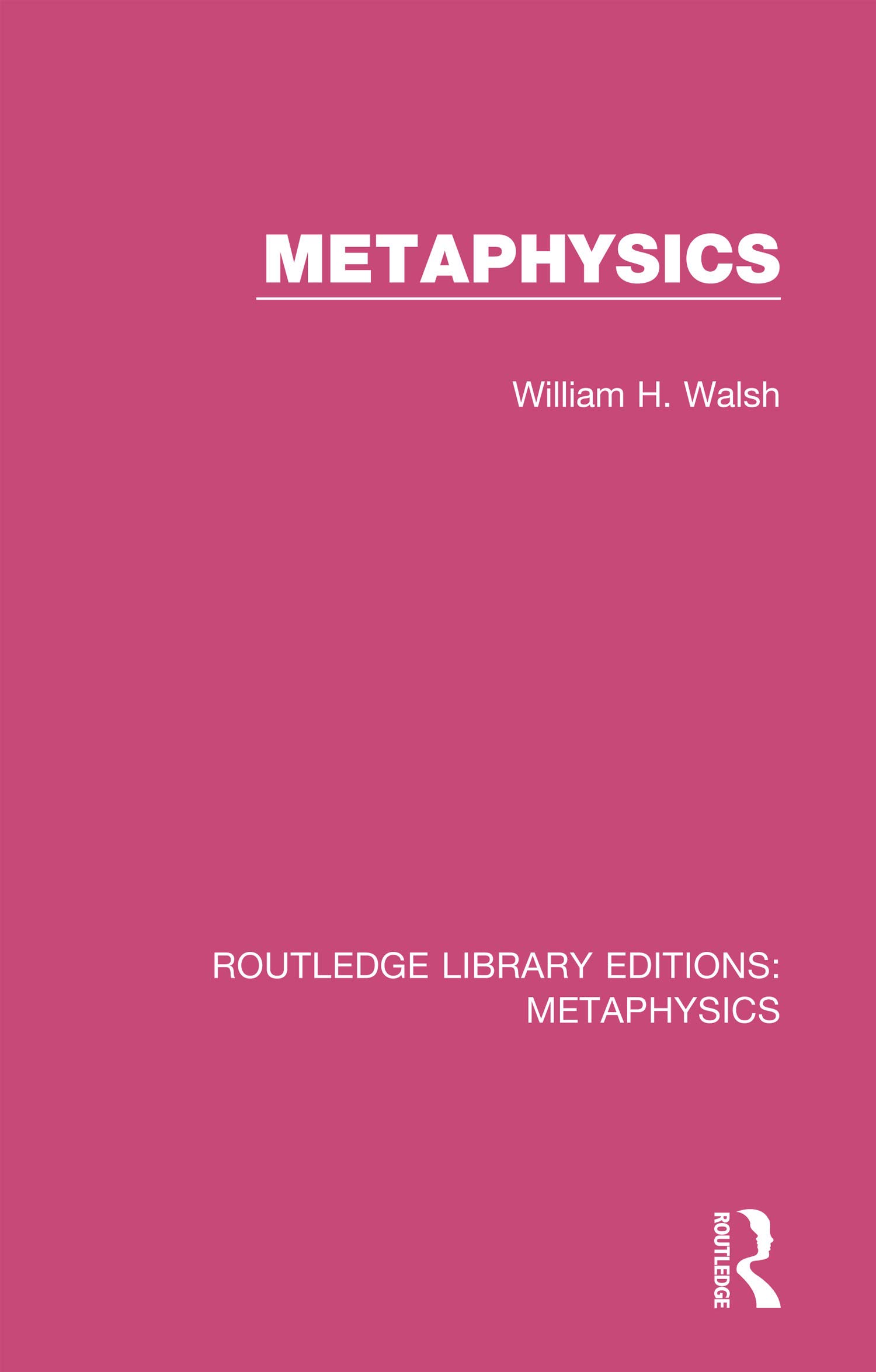 Metaphysics (Routledge Library Editions: Metaphysics)
