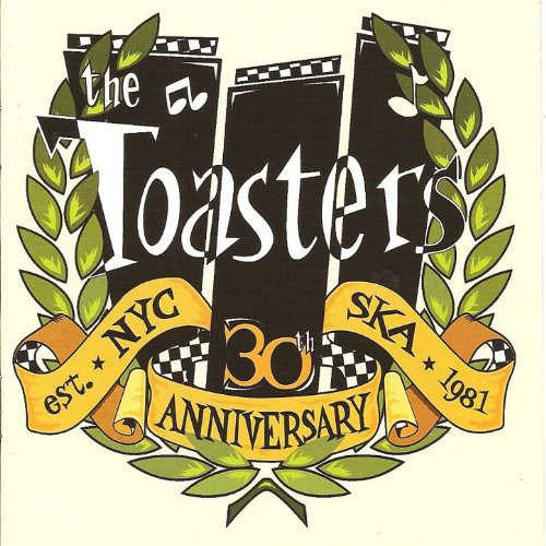 The Toasters - 30th Anniversary