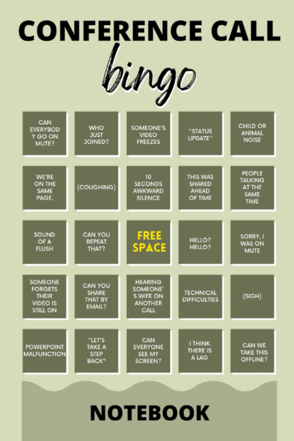 Conference Call BINGO Notebook: WFH Work From Home - Funny Boss Gifts For Coworker Meetings (Lined Meeting Notebook)