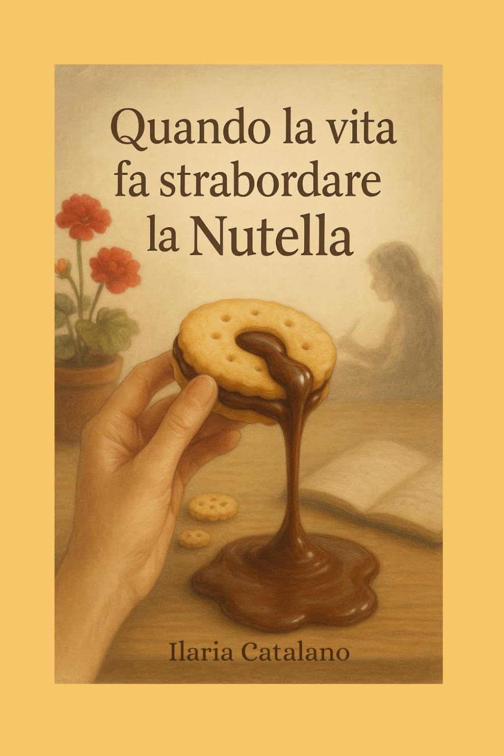 Quando la vita fa strabordare la Nutella
