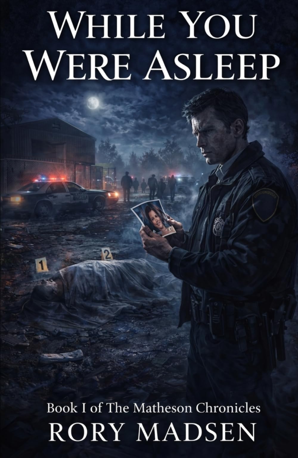 While You Were Asleep: Book I: The Matheson Chronicles