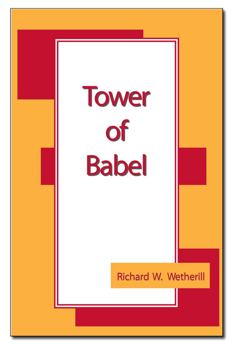 Amazon Tower of Babel (English Edition) [Kindle edition] by Wetherill