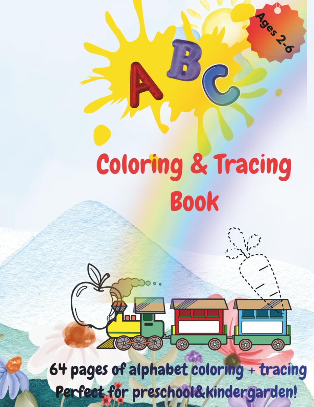 ABC coloring and tracing Book: Fun coloring and tracing book helps young children build early writing confidence.