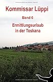 Cover zum Buch Kommissar Lüppi: Ermittlungsurlaub in...