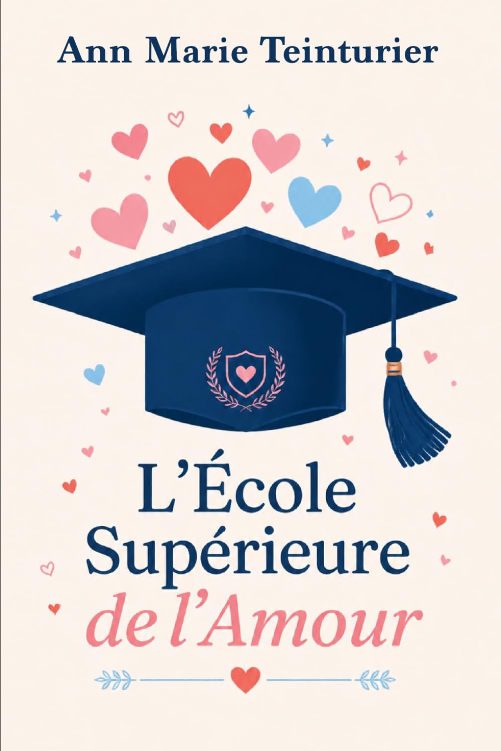 L'école supérieure de l'amour