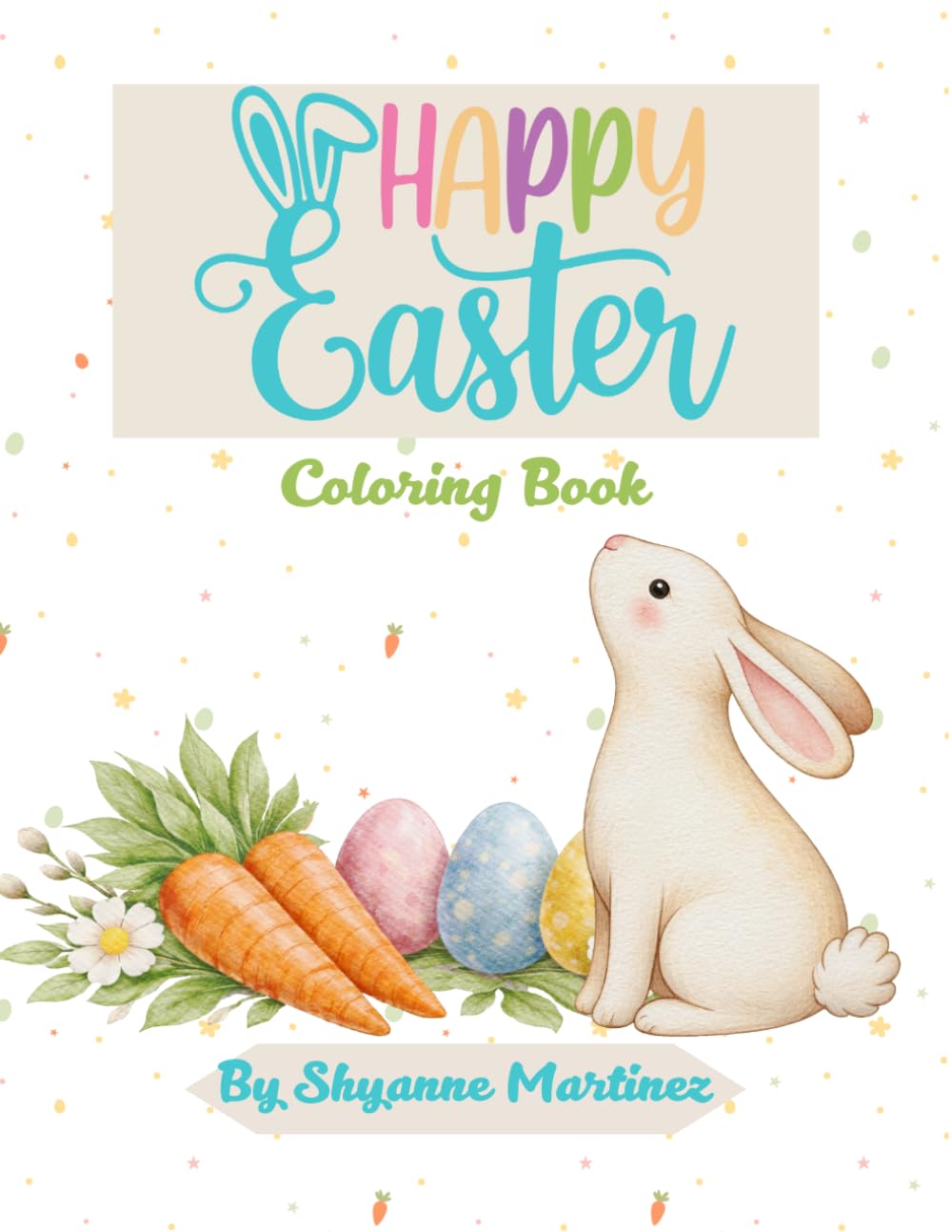 Happy Easter: Coloring Book