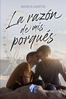 La razón de mis porqués
