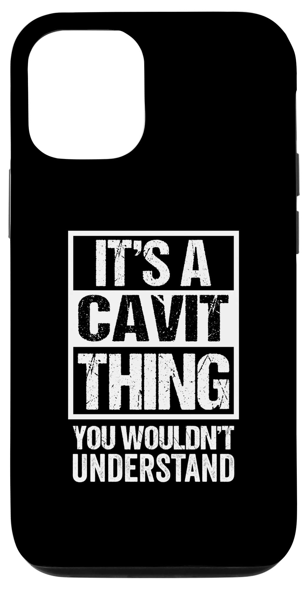 iPhone 12/12 Pro It's A Cavit Thing You Wouldn't Understand First Name Case