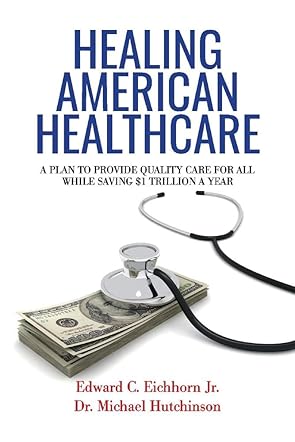 Healing American Healthcare