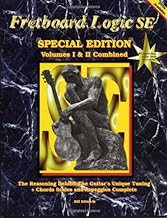 Fretboard Logic SE: Volumes I & II Combined: 1 & 2 (Fretboard Logic Guitar Method Ser) by Edwards, Bill (2001) Paperback