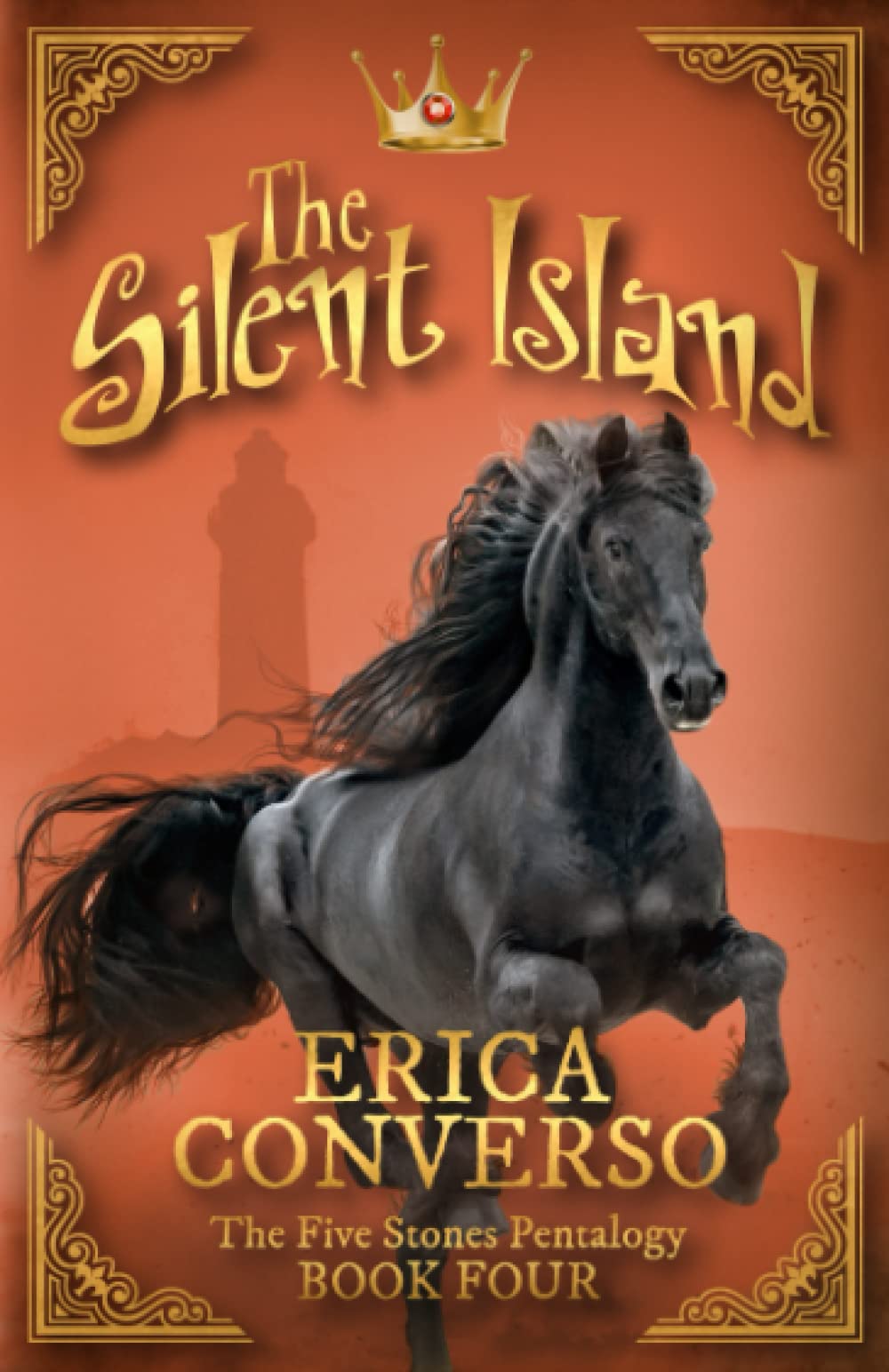 The Silent Island: The Five Stones Pentalogy - Book Four