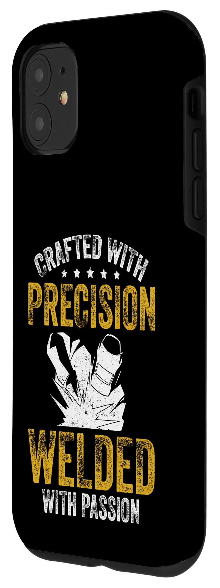 iPhone 11 Crafted With Precision Welded With Passion Funny Ironworker Case - Image 2