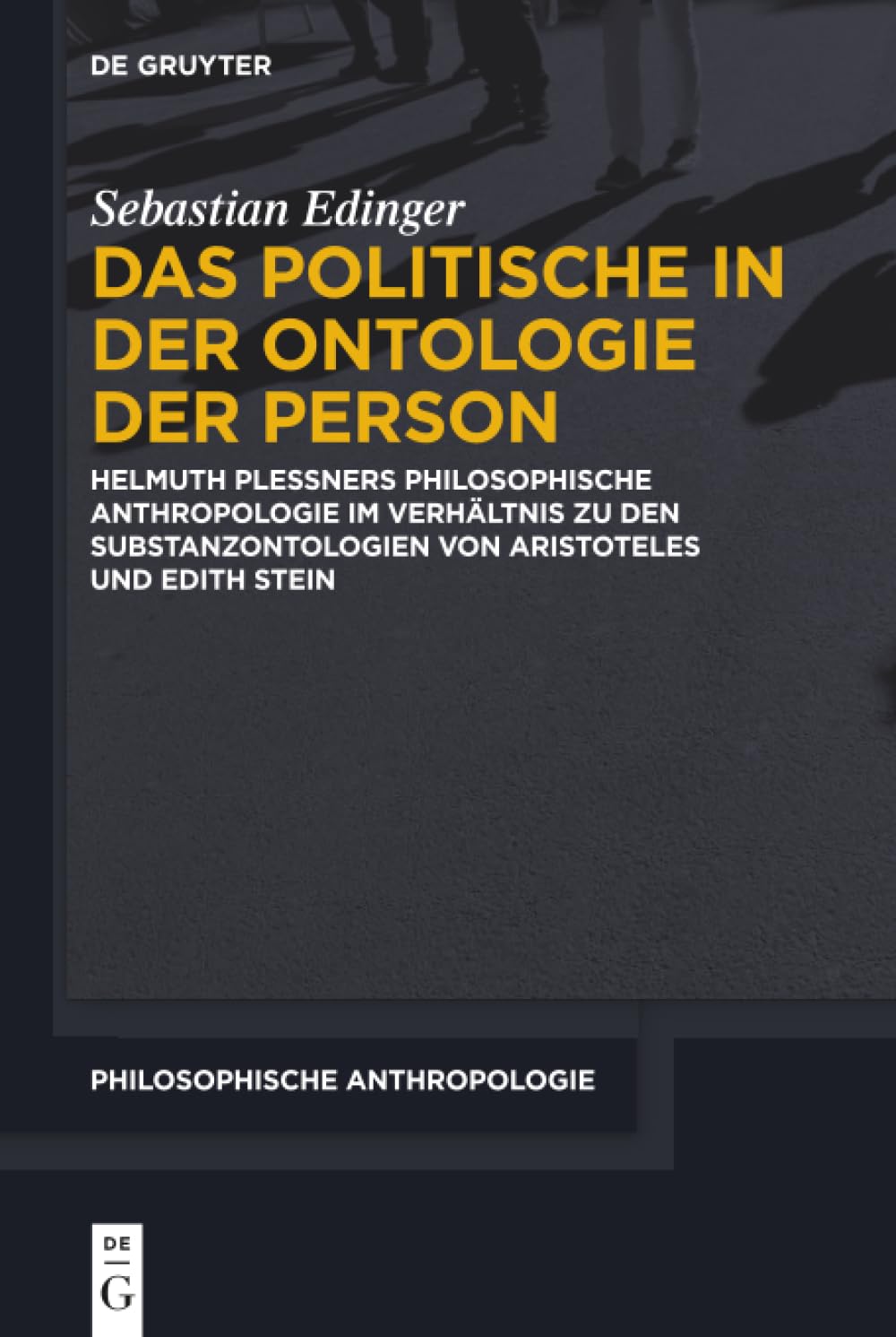 Das Politische in Der Ontologie Der Person: Hel. Edinger<|