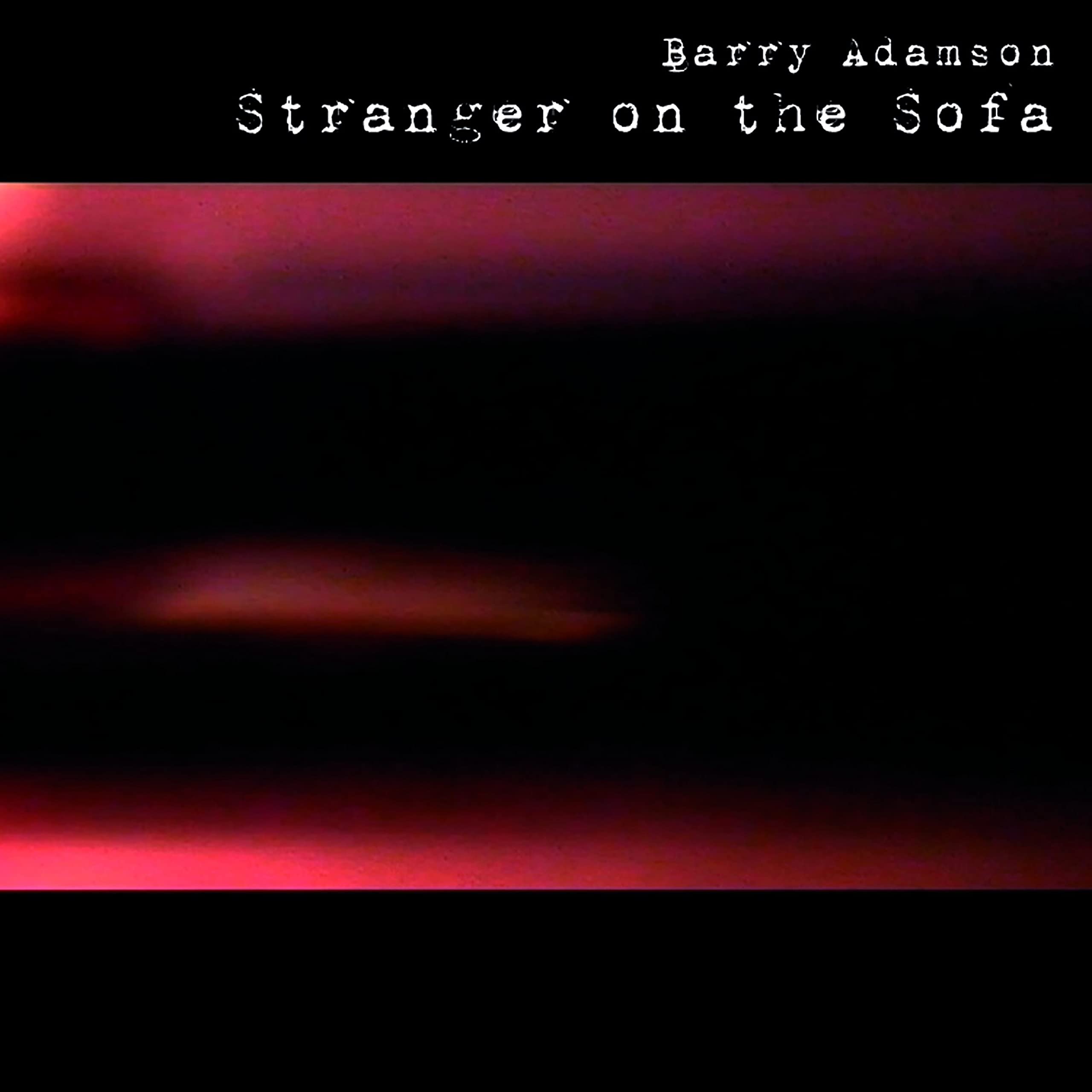 Stranger On The Sofa (Limited Red Vinyl) [VINYL]