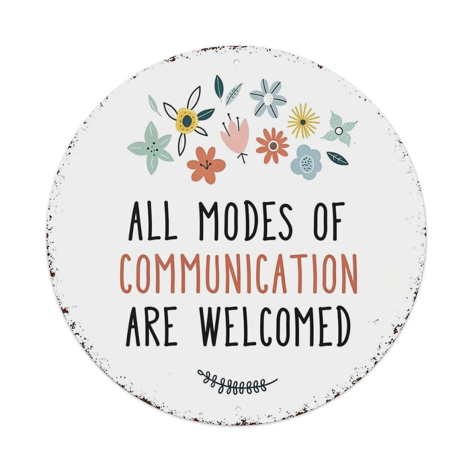 All Modes Of Communication Welcomed Metal Tin Sign Plaque