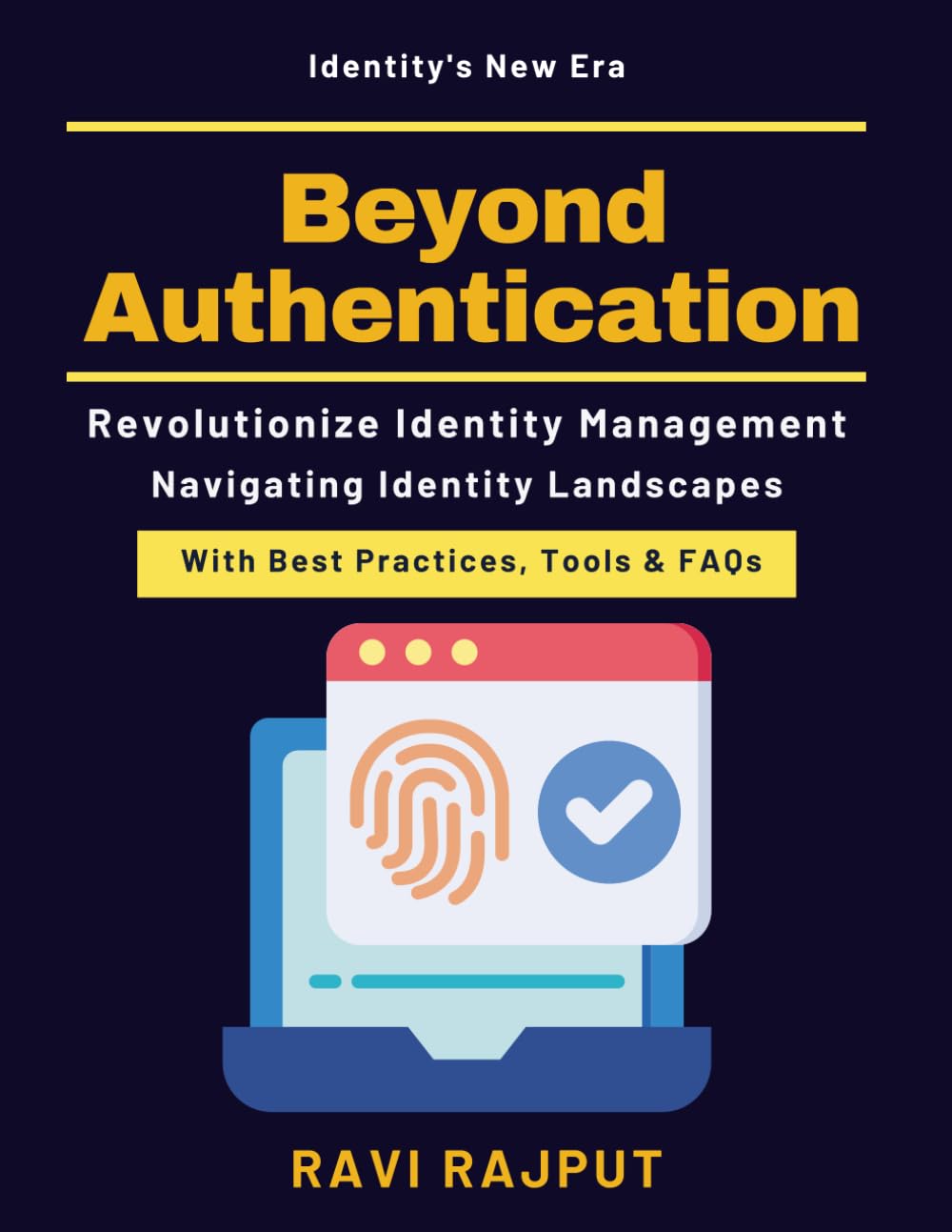 Beyond Authentication: Cloud Identity and Access Management | Blockchain for Identity Systems | AI in Identity Authentication | Cybersecurity in Identity Fabric | Future Trends in IAM Solutions