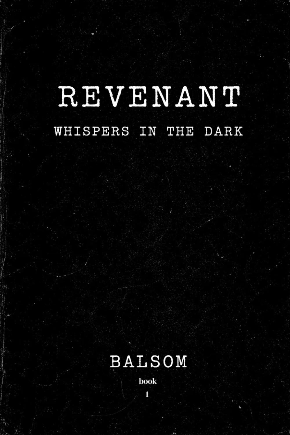 Revenant: Whispers in the Dark (Compact) (REVENANT: COMPACT EDITIONS)
