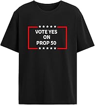 Vote YES on Prop 50 t-Shirts for Mens Graphic Vintage