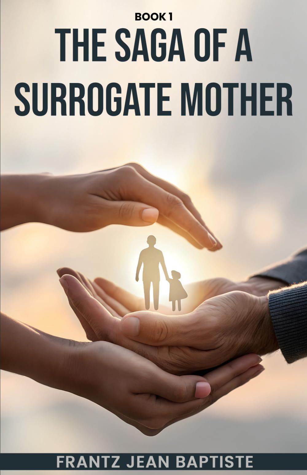 THE SAGA OF A SURROGATE MOTHER