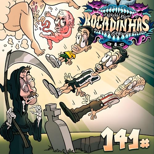 Bocadinhas 141 - Esse Dia Vai Chegar Podcast Por capa