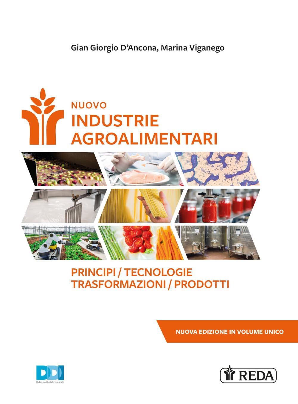 Nuovo industrie agroalimentari. Per le Scuole superiori. Con e-book. Con espansione online