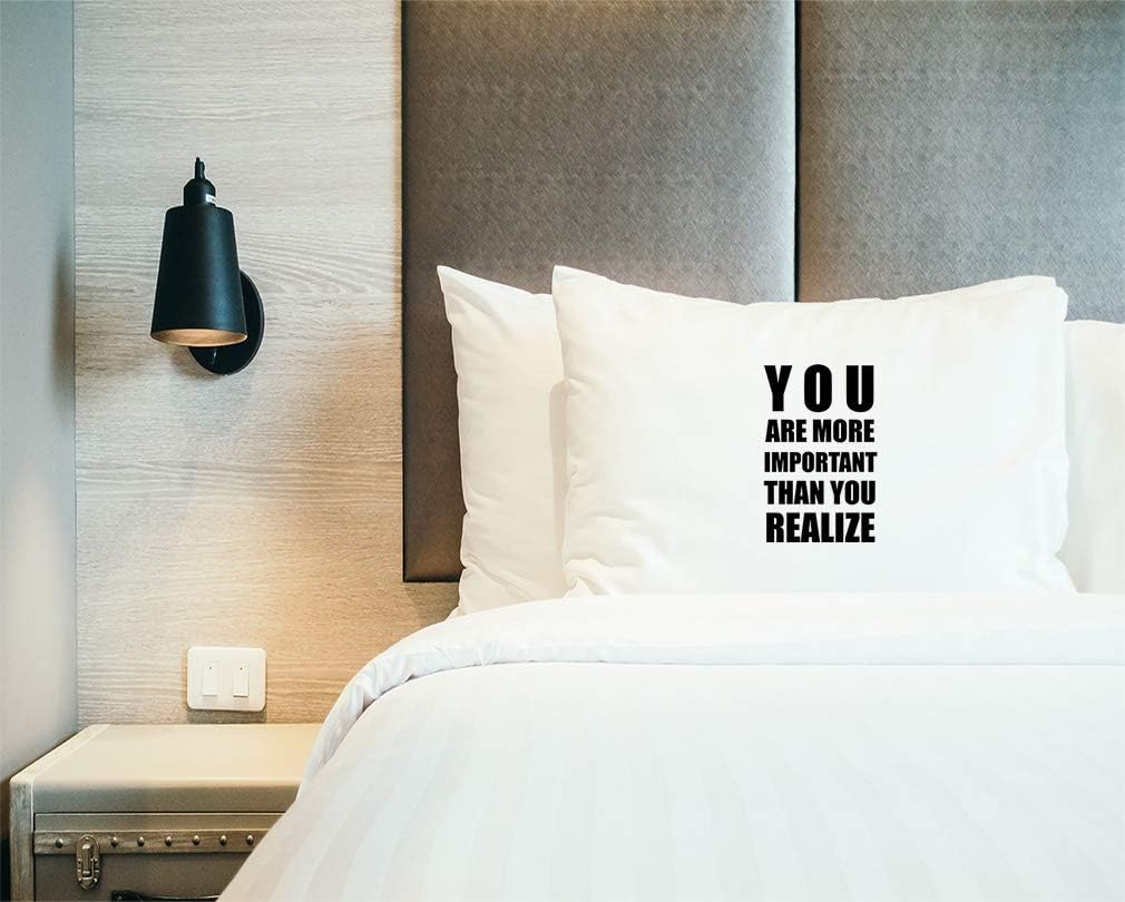 Style In Print Custom Pillow Case You are More Important Than Realize Inspiration & Motivation Polyester Home Decor Bed Pillow Covers Personalized Text Here 30x20 Inches