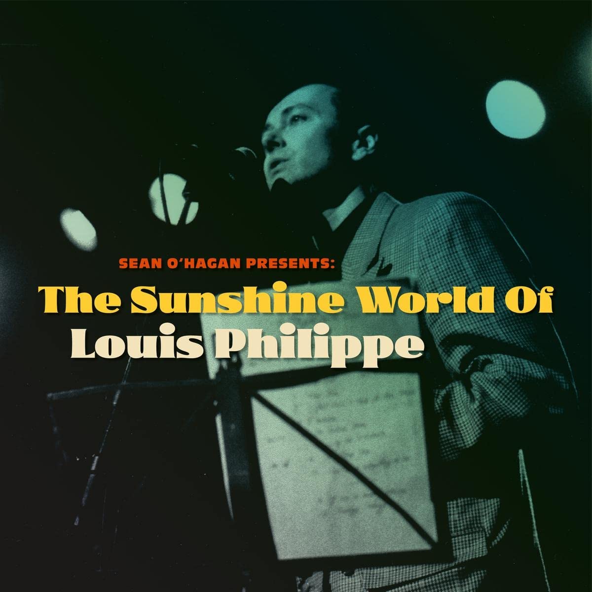 Sean O'Hagan Presents:The Sunshine World Of Louis Philippe