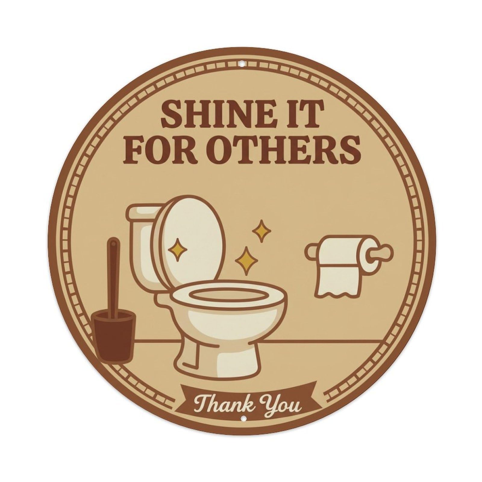 Galvaxio Style Toilet Clean Bathroom Reminder Shine It For Others Metal Tin Sign