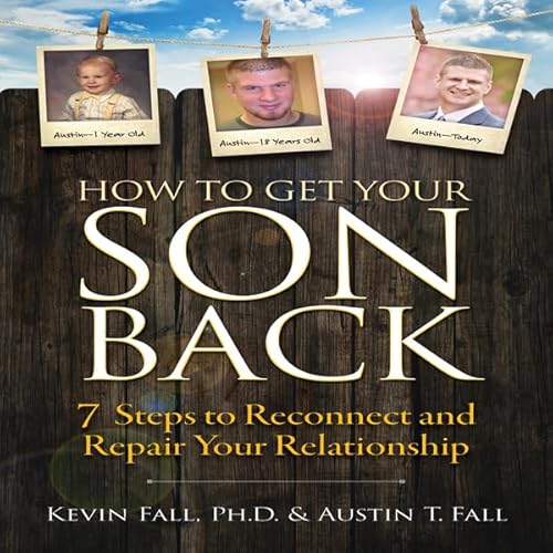 How to Get Your Son Back Audiolivro Por Kevin Fall, Austin T. Fall capa