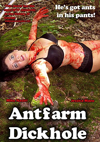 Antfarm Dickhole