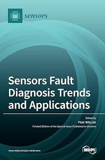 Sensors Fault Diagnosis Trends and Applications