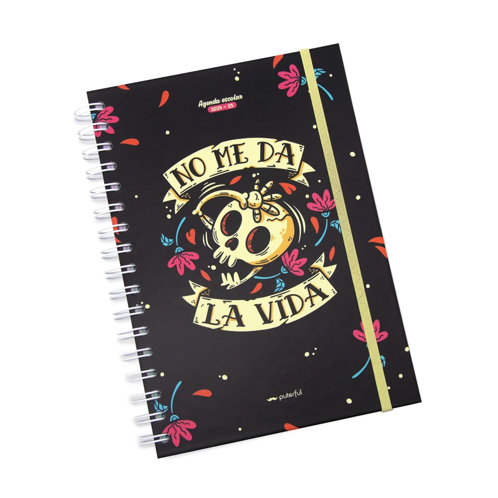 Puterful - Agenda Escolar 24/25 - No me da la vida – Agenda académica - Planificador escolar – Semana vista – Agenda con mensajes divertidos – A5 – 12 meses - De Septiembre 2024 a Agosto 2025