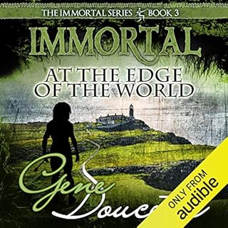 Immortal at the Edge of the World Audiolibro Por Gene Doucette arte de portada