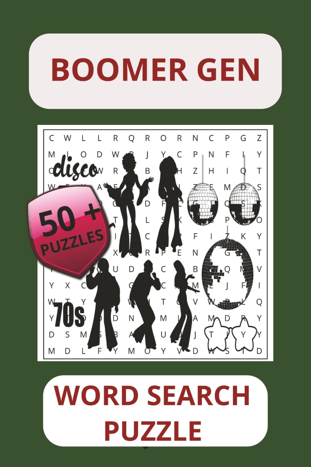 BOOMER WORD SEARCH PUZZLE: Timeless Words from the Golden Era of Vinyl, Drive-Ins, and Rock ’n’ Roll