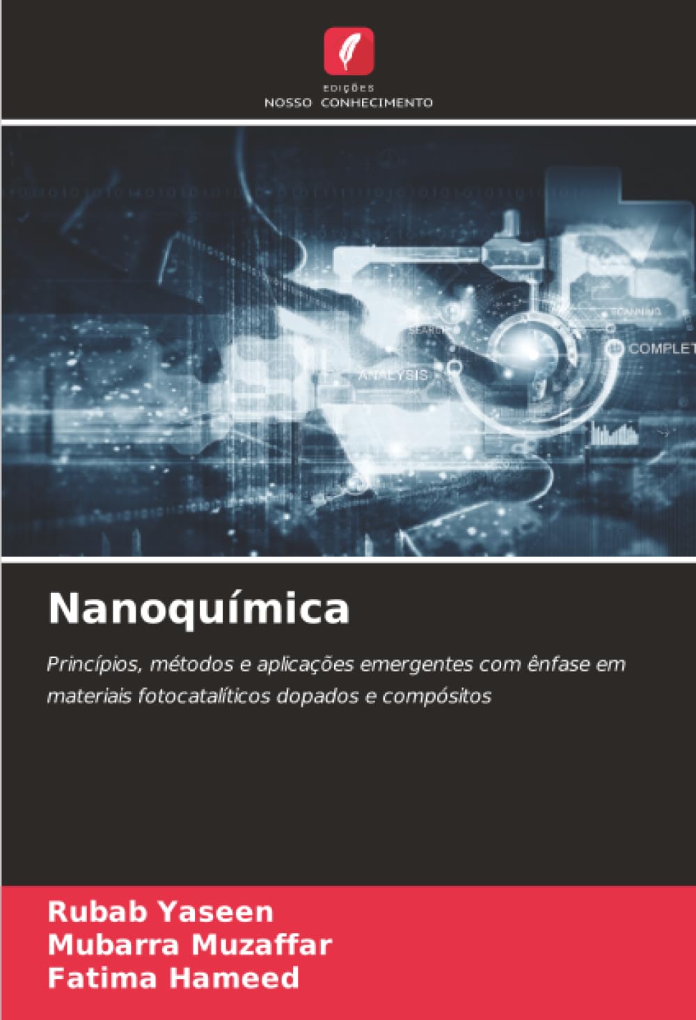 Nanoquímica: Princípios, métodos e aplicações emergentes com ênfase em materiais fotocatalíticos dopados e compósitos