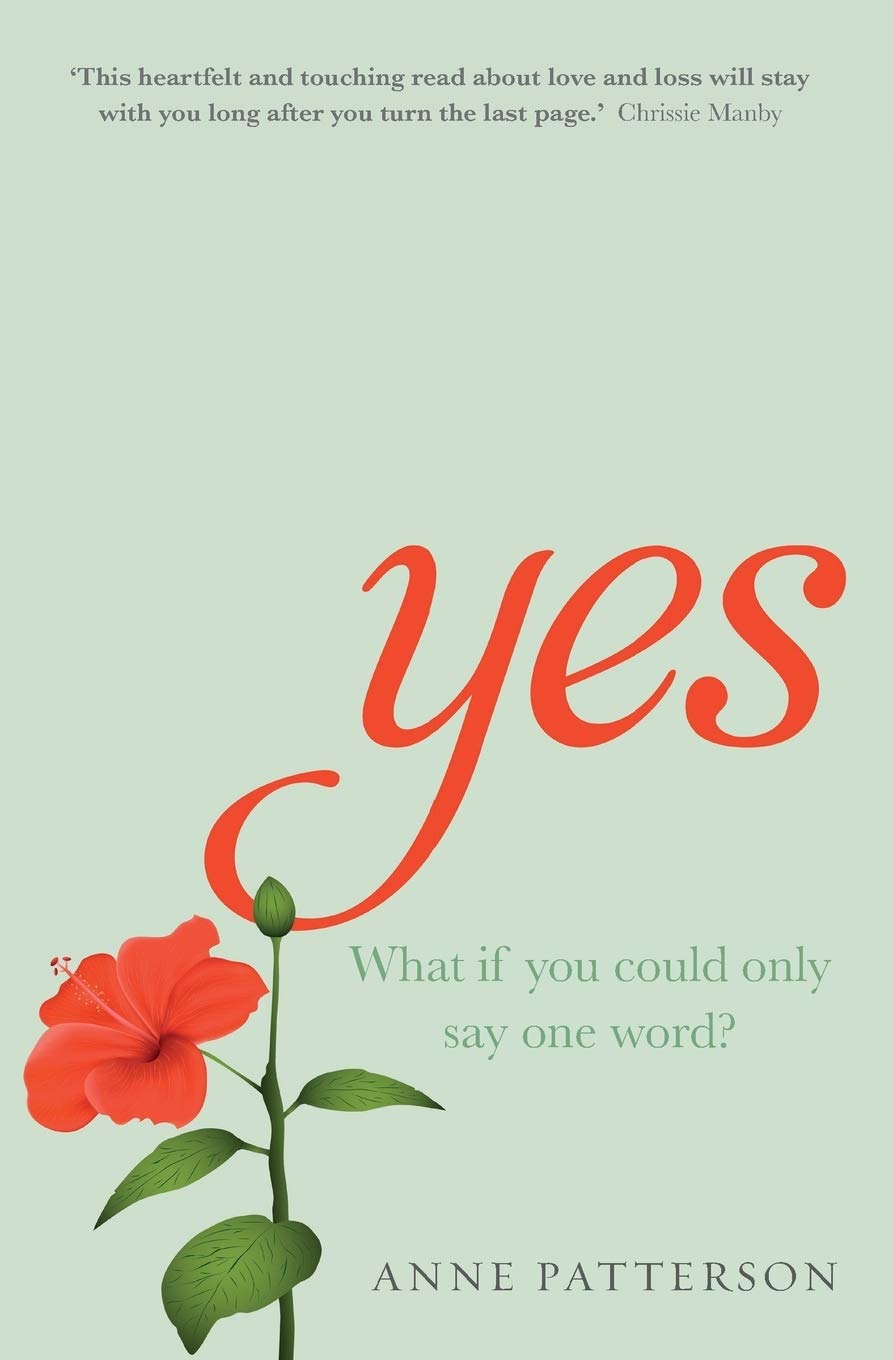 Yes: A heart-warming novel about love, loss and listening