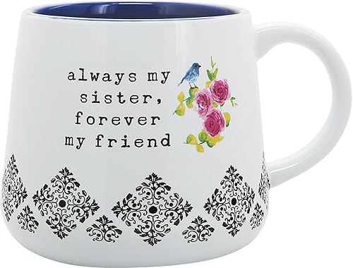 Pavilion Gift Company - Sister - Taza de cerámica de 18 onzas, regalo del día de la madre, taza de café para hermana amiga, 1 unidad