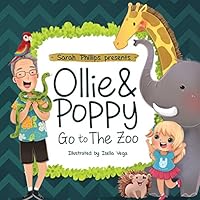 Ollie & Poppy Go to the Zoo 0996609709 Book Cover