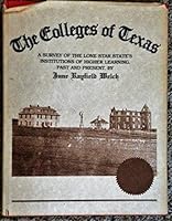 The Colleges of Texas B016CQOP1K Book Cover