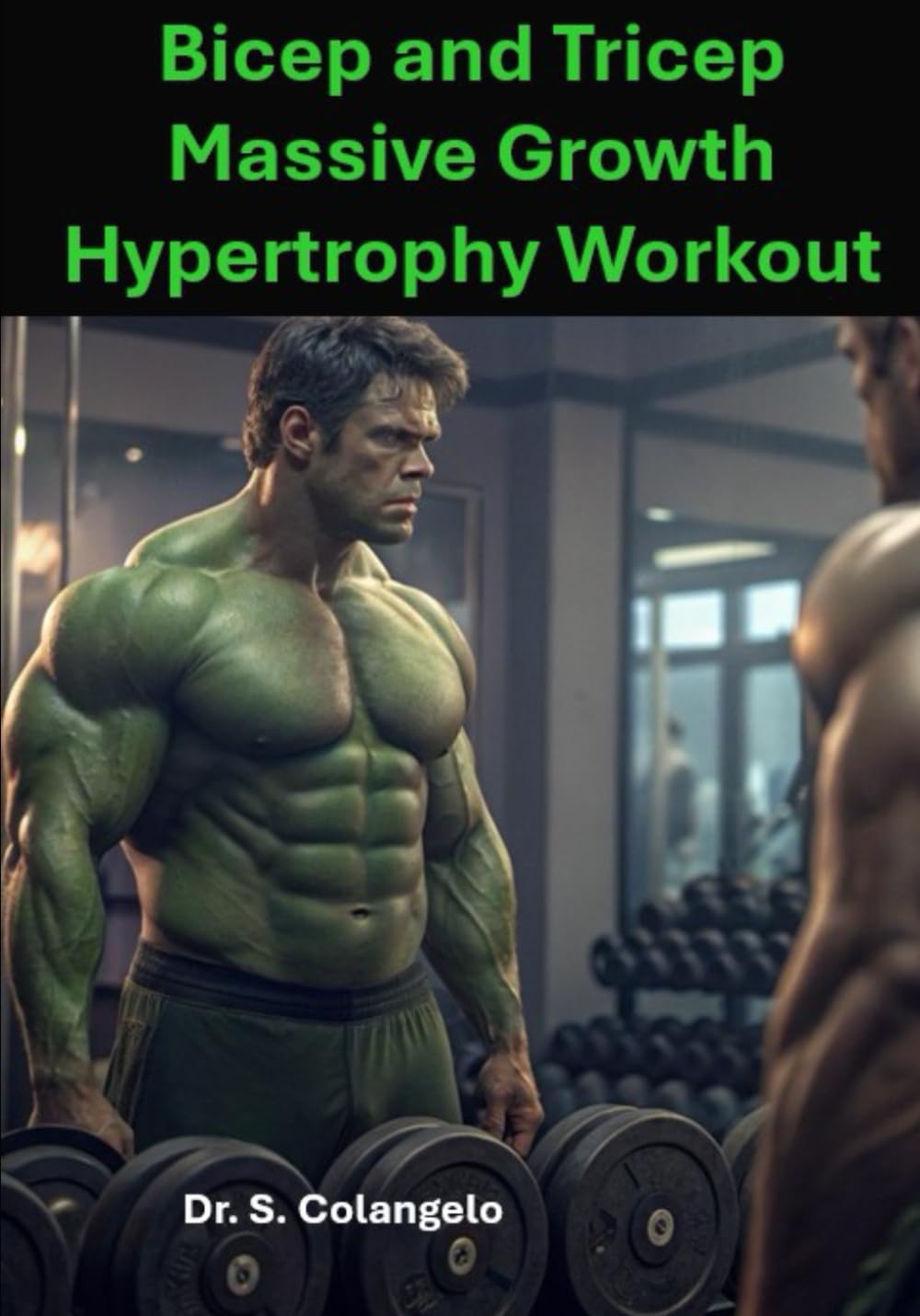 Biceps and Triceps Massive Growth Hypertrophy Workout