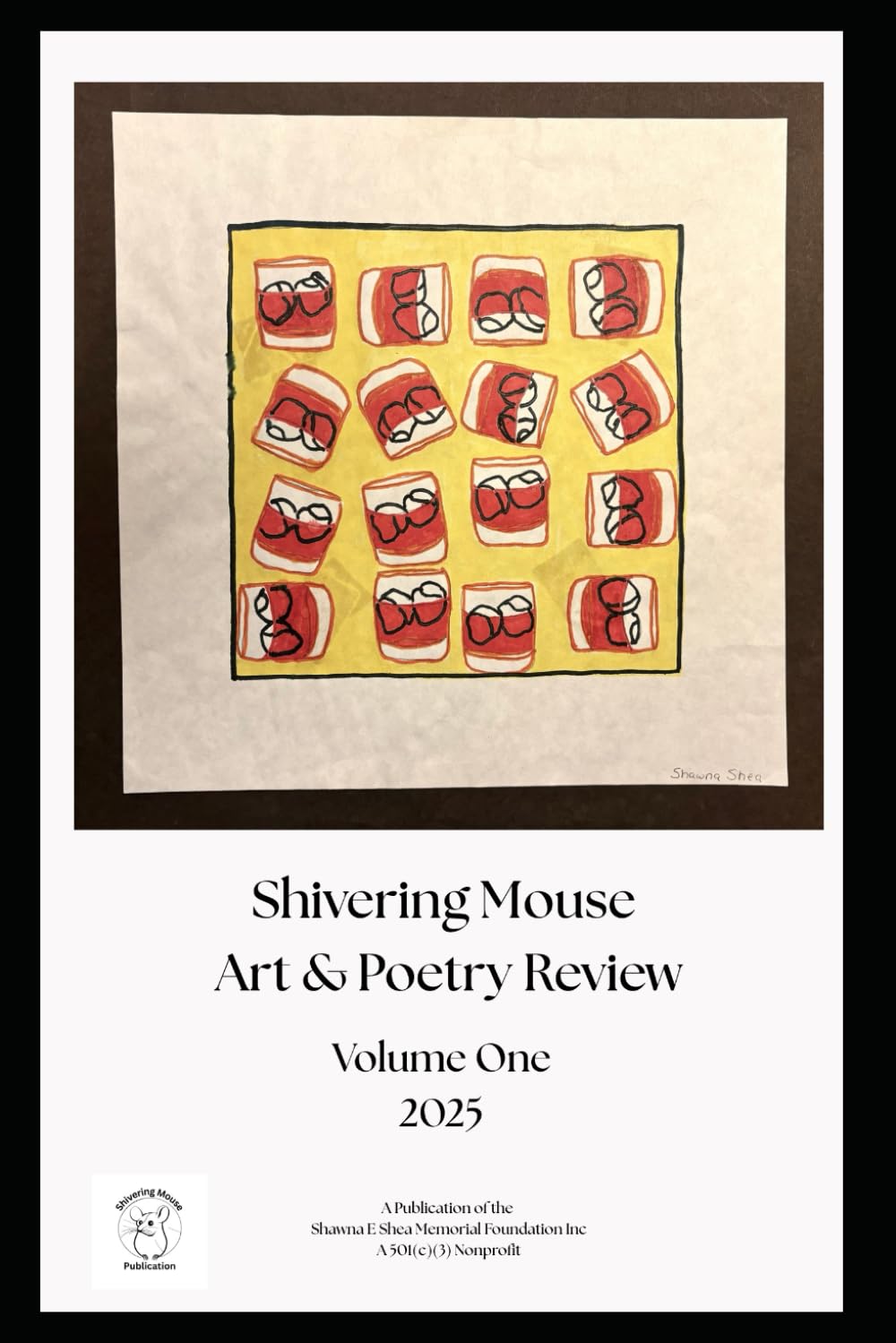 Shivering Mouse Art & Poetry Review: Volume One