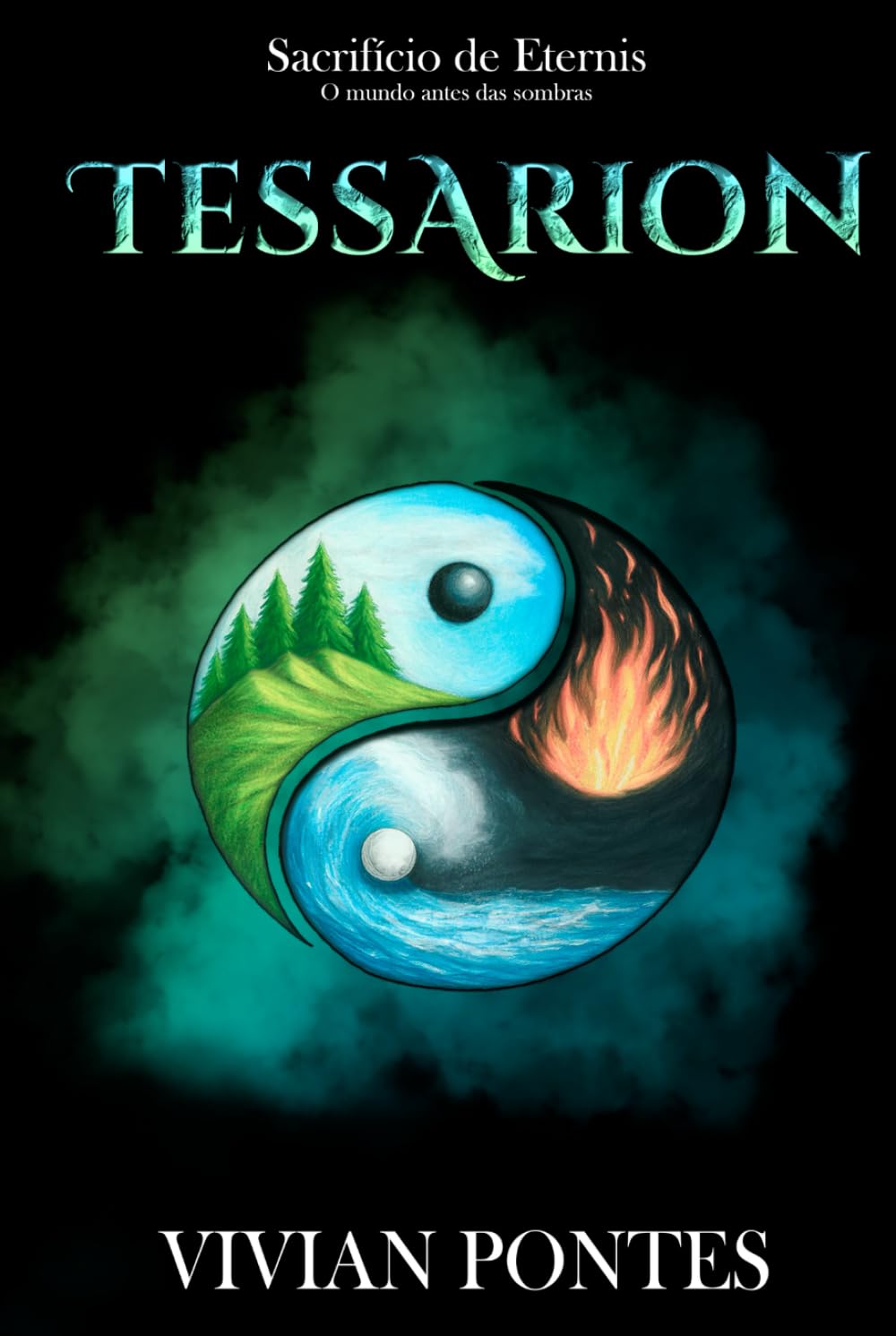 Tessarion: Sacrificio de Eternis - O mundo antes das Sombras