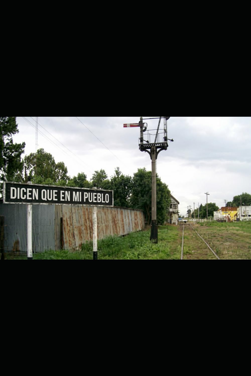 Dicen que en mi pueblo