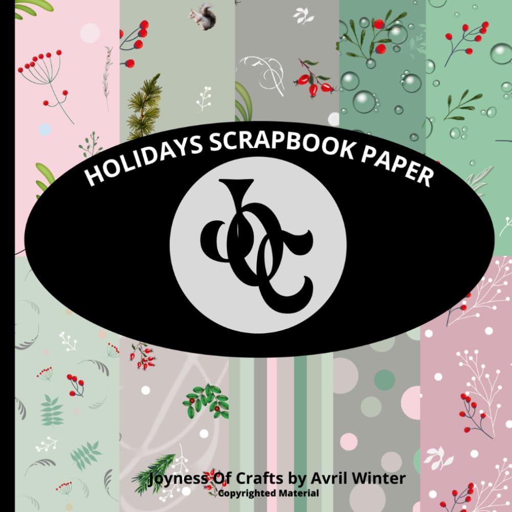 Independently published Holidays Scrapbook Paper: Double-Sided Paper Pad: Decorative Christmas Craft Pages