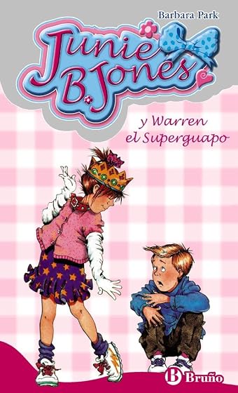 Junie B. Jones y Warren el Superguapo