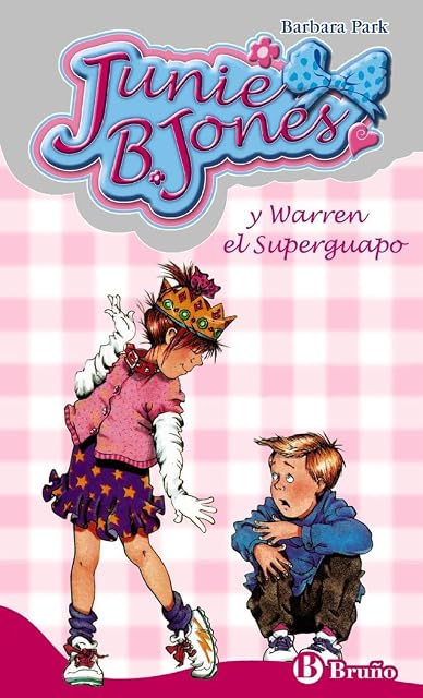 Portada de Junie B. Jones y Warren el Superguapo