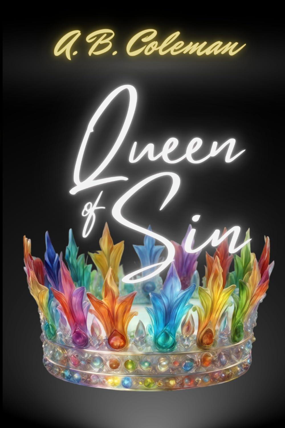 Queen of Sin: A Paranormal Reverse Harem: Sinful Series