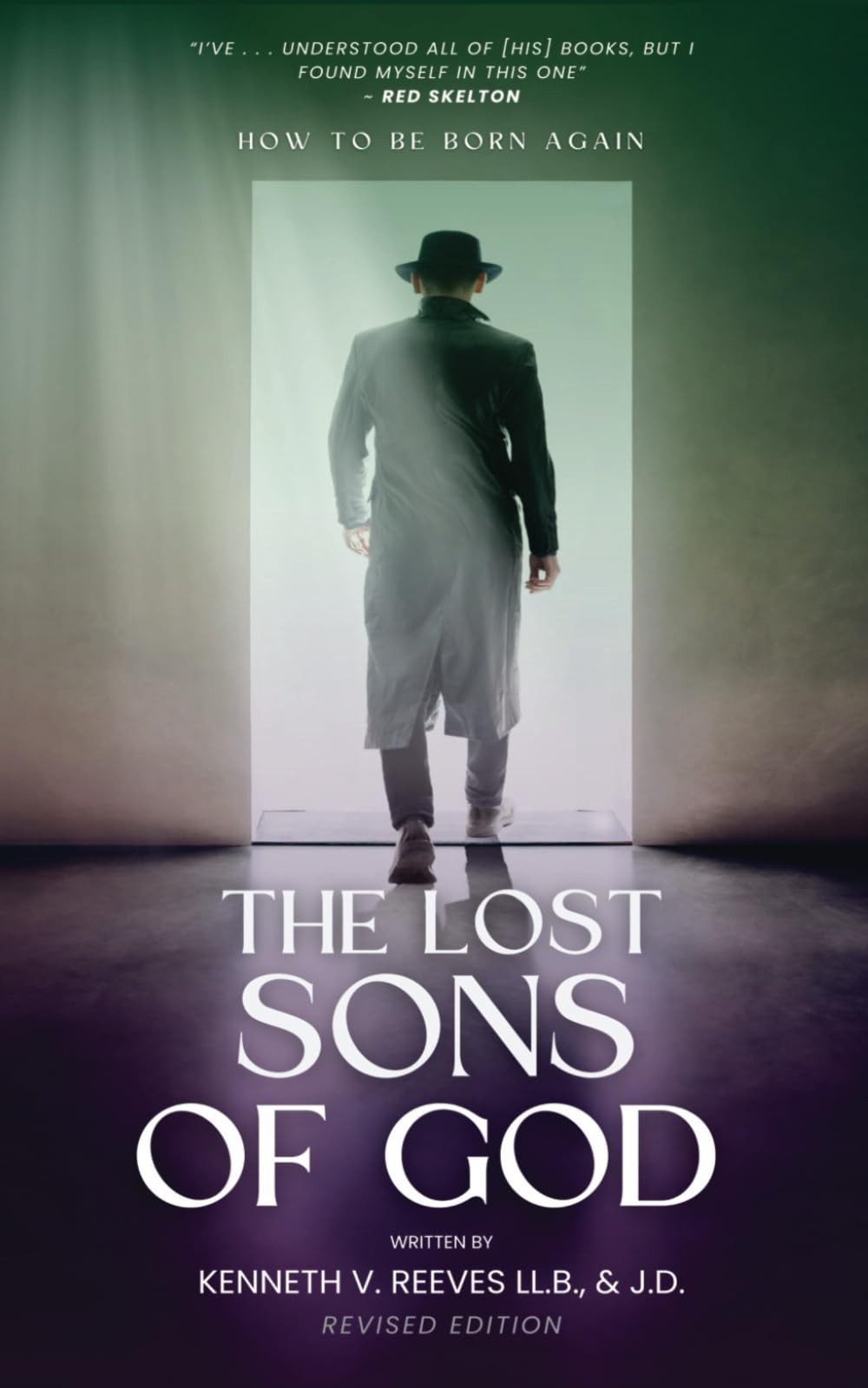 The Lost Sons of God: Revised Edition