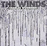 Cjarles Wuorinen: The Winds