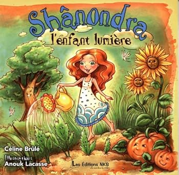 Paperback Shanondra l'Enfant Lumiere V 01 [French] Book